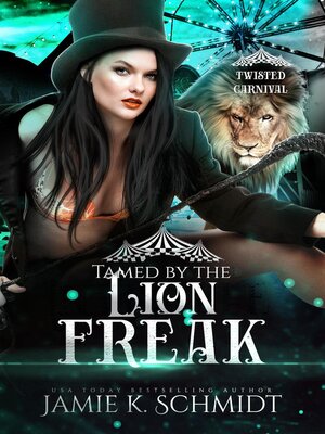 cover image of Tamed by the Lion Freak